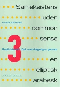 Sameksistens uden common sense bind III